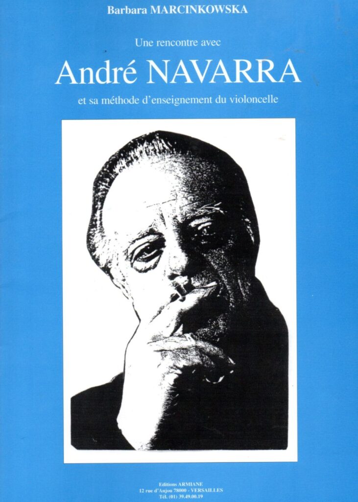 Barbara-Marcinkowska-une-rencontre-avec-andre-navarra-et-sa-methode-d-enseignement-du-violoncelle-methode-de-violoncelle-partition Spotkanie z André Navarrą i jego metodą nauczania gry na wiolonczeli