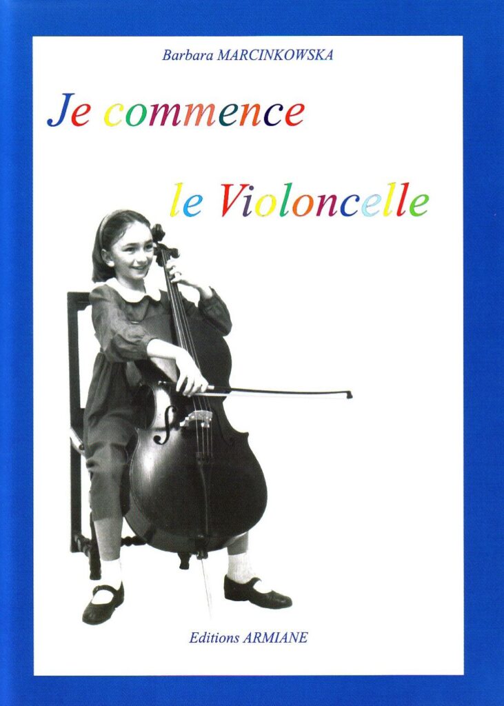 Barbara_Marcinkowska_Je Commence le Violoncelle