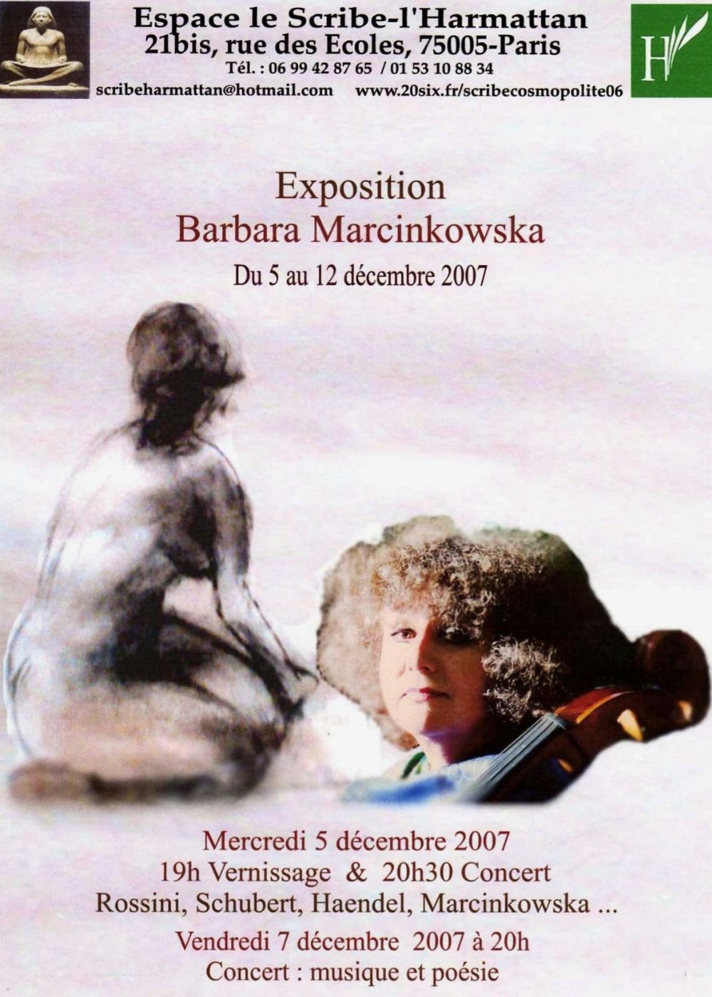 Exposition Barbara Marcinkowska Du 5 au 12 décembre 2007 Exposition Barbara Marcinkowska Du 5 au 12 décembre 2007