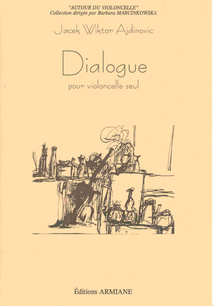 Dialogue for solo cello-Barbara-Marcinkowska Dialogue for solo cello